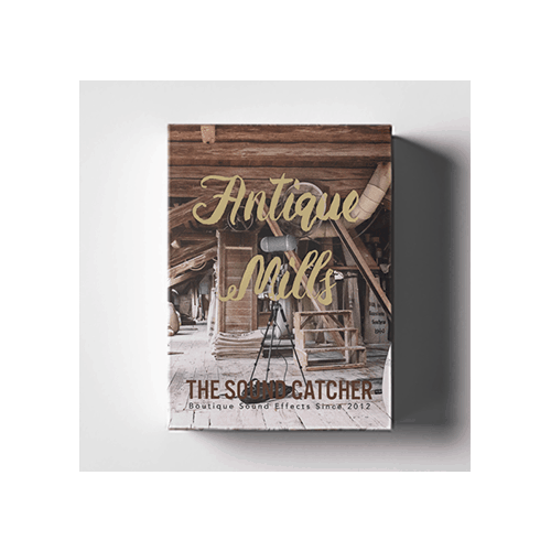 Antique Mills Sound effect environment collection