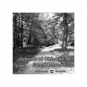 Suburbs of Chicago Forest Preserve Environment Sound Effects Library