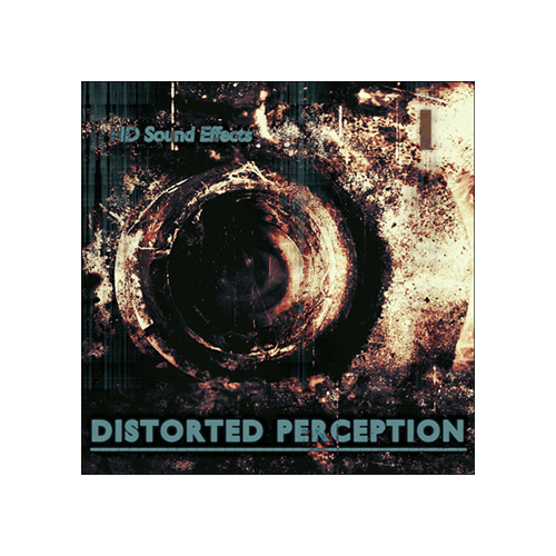 Distorted Perception Sound effects