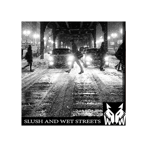 Slush Wet Streets - Cover